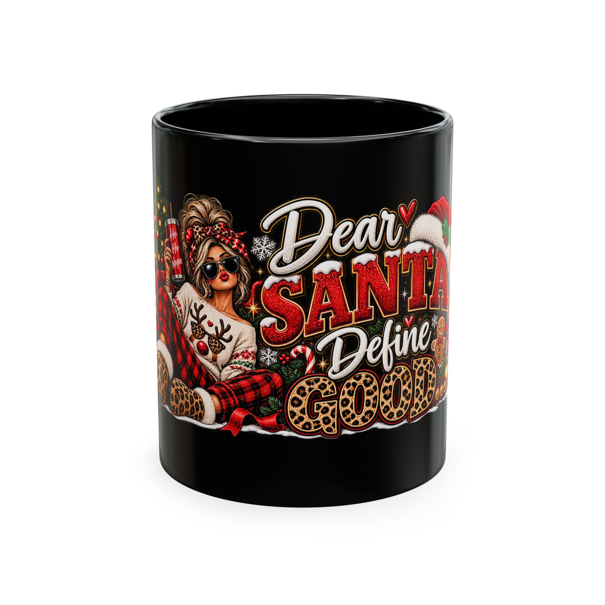 Dear Santa Define Good Christmas Ceramic Mug