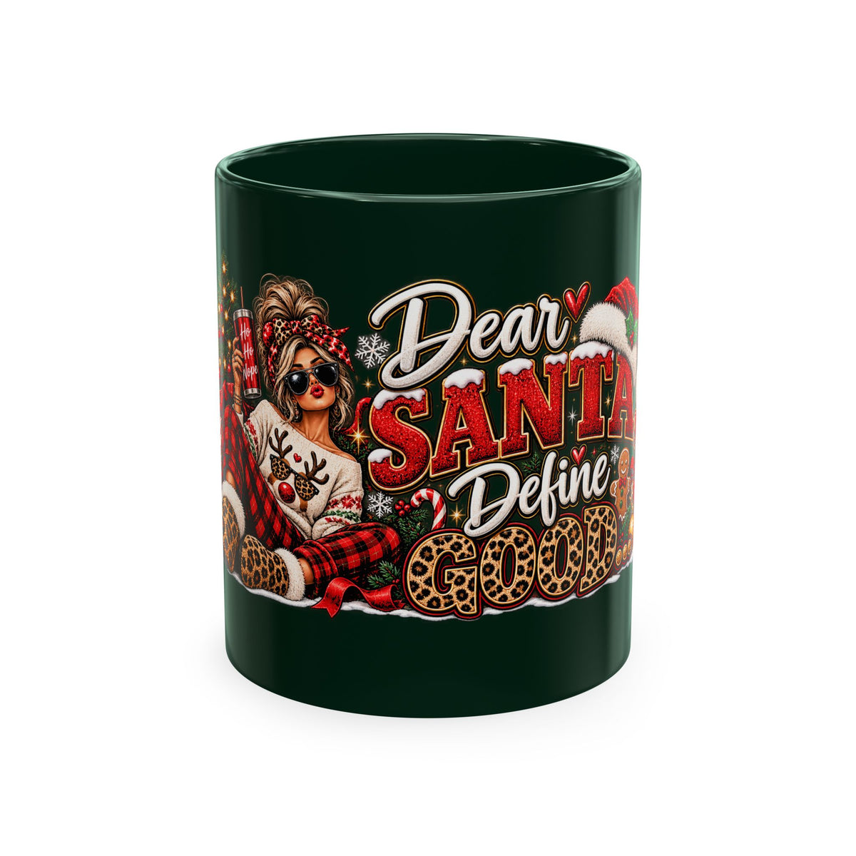 Dear Santa Define Good Christmas Ceramic Mug