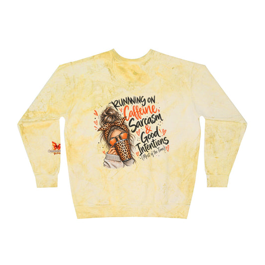 Color Blast Crewneck Sweatshirt — "Running on Caffeine, Sarcasm & Good Intentions" Graphic