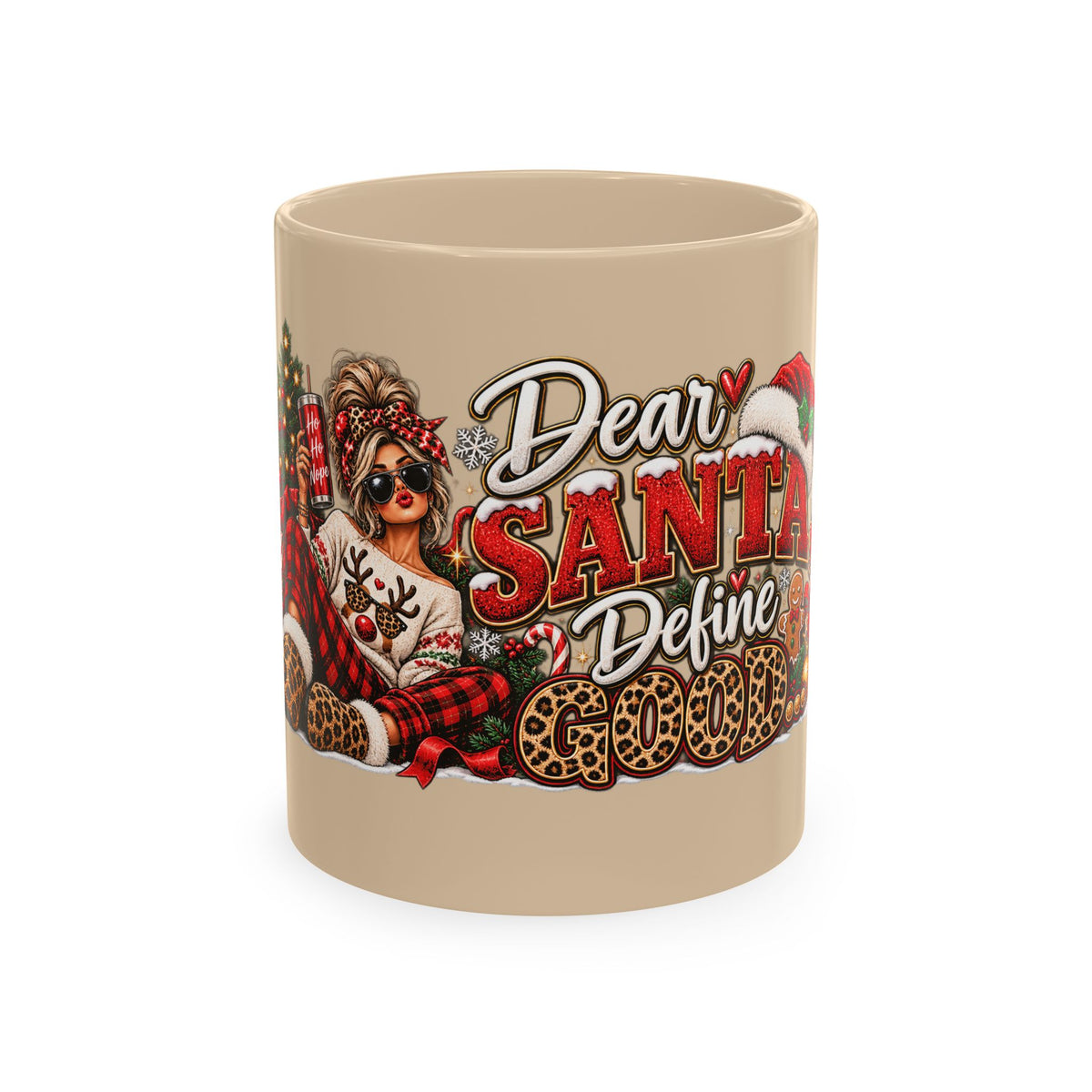 Dear Santa Define Good Christmas Ceramic Mug