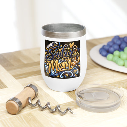 Sailor Mom - Nautical Mother's Day Chill Wine Tumbler