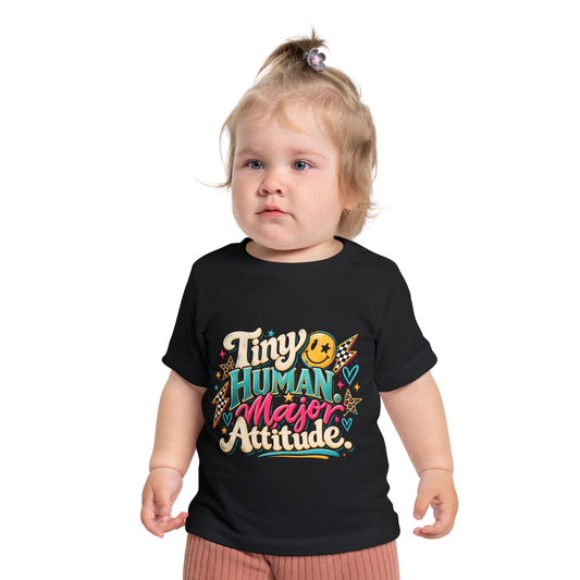 Tiny Human Major Attitude Baby T-Shirt