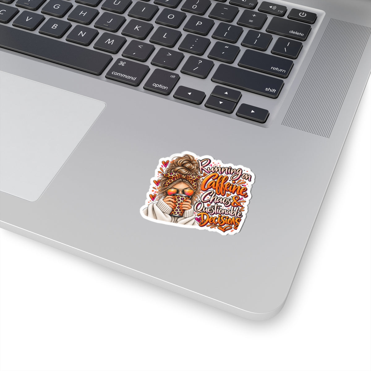Kiss-Cut Sticker — "Running on Caffeine, Chaos & Questionable Decisions" Coffee Girl Decal