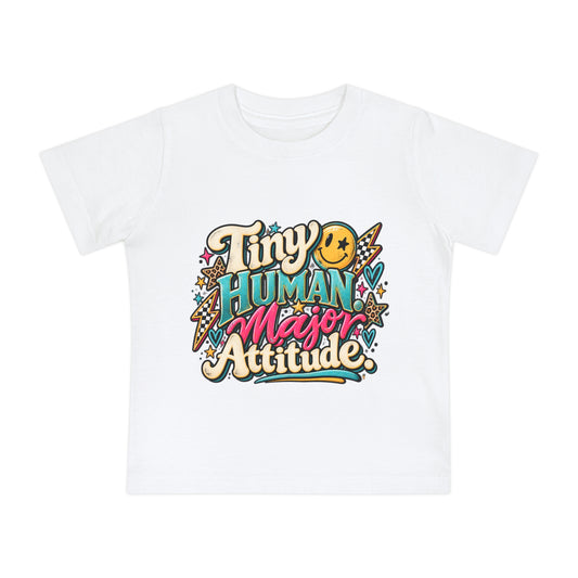 Tiny Human Major Attitude Baby T-Shirt